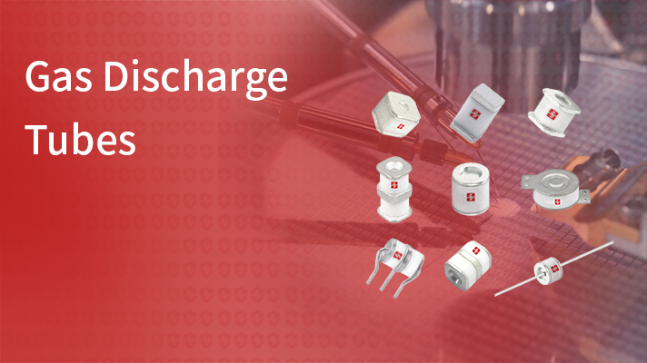 Gas Discharge Tube Selection Guide: Analysis of Breakdown Voltage, Surge Current Capability, and Follow Current-Protection Devices-TVS Diodes-ESD Protection devices-Gas Discharge Tube-Thyristor-Pled Protectors-Mov