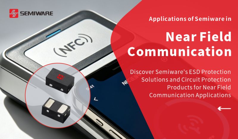 Why Do NFC Antennas Need ESD Protection? Low-Capacitance ESD Protection Solutions and Device Selection-Protection Devices-TVS Diodes-ESD Protection devices-Gas Discharge Tube-Thyristor-Pled Protectors-Mov