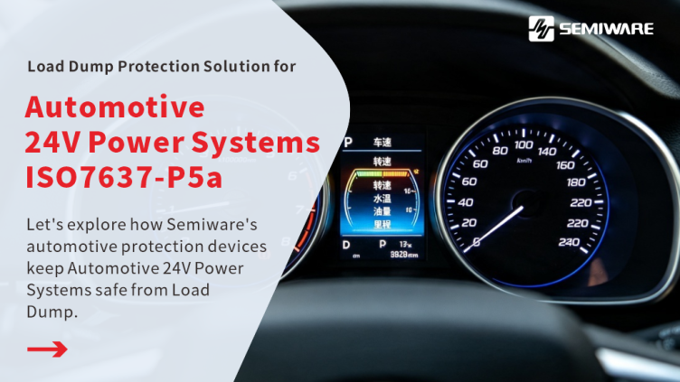 Why Do 24V Automotive Power Systems Require Load Dump Protection? — ISO 7637-2 Pulse 5a Protection Design-Protection Devices-TVS Diodes-ESD Protection devices-Gas Discharge Tube-Thyristor-Pled Protectors-Mov